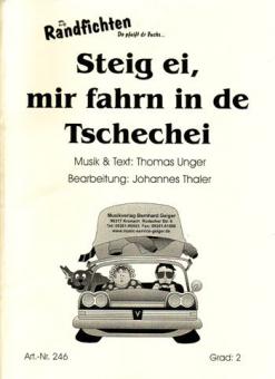 Steig ei, mir fahrn in de Tschechei 