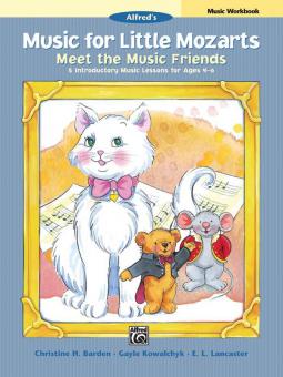 Music for Little Mozarts: Meet The Music Friends Music Workbook 