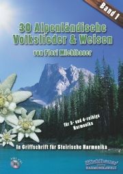 30 Alpenländische Volkslieder & Weisen 1 