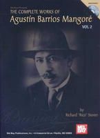 The Complete Works Of Agustin Barrios Mangoré Vol. 1 