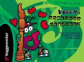 Voggy's Recorder Songbook 