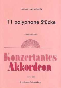 11 polyphone Stücke 