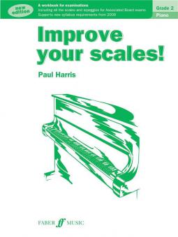 Improve Your Scales! Piano Grade 2 (new edition) 
