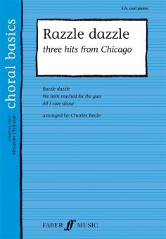 Razzle Dazzle - Three Hits from 'Chicago' 