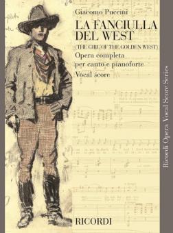 La Fanciulla Del West (The Girl of The Golden West) 