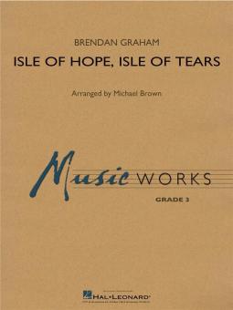 Isle of Hope, Isle of Tears 