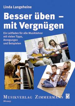 Besser üben - mit Vergnügen 