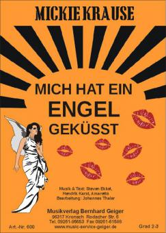 Mich hat ein Engel geküsst 