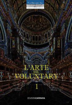 L'Arte del Voluntary Vol. 1 