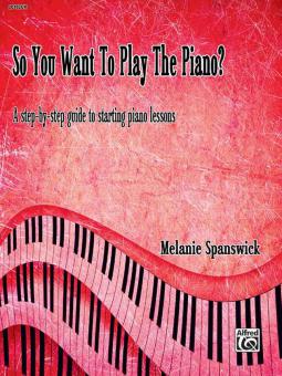 So You Want to Play Piano? 