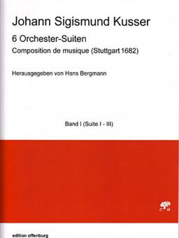 6 Orchestersuiten Band 1 (Suite Nr. 1-3) 