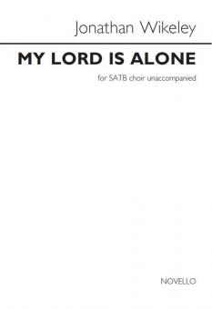 My Lord Is Alone 