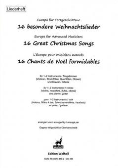 Europa für Fortgeschrittene 2: 16 besondere Weihn8slieder - Liederheft (Klassenmusizieren) 