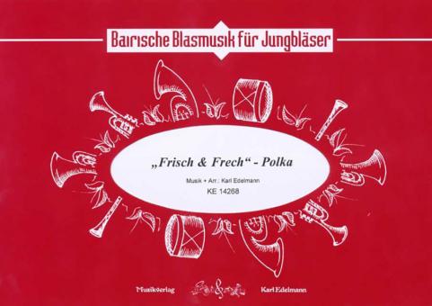 Frisch & Frech - Polka 