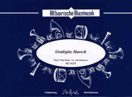 Gratlspitz Marsch 