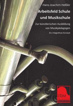 Arbeitsfeld Schule und Musikschule 