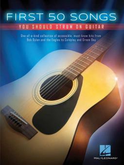 First 50 Songs You Should Strum On Guitar 
