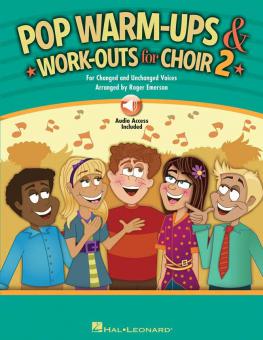 Pop Warm-Ups And Work-Outs For Choir Vol. 2 