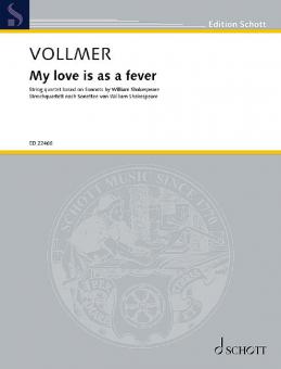 My love is as a fever Standard