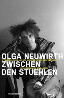 Olga Neuwirth - Zwischen den Stühlen 