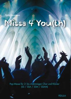 Missa for You(th) 
