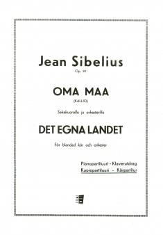 Oma maa - Det egna landet op. 92 