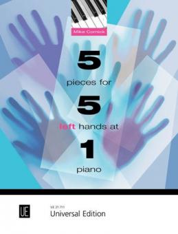 5 Pieces for 5 left hands at 1 Piano 