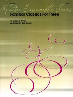 Familiar Classics For Three 