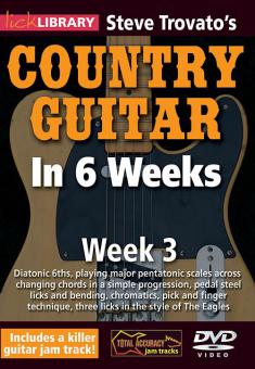 Steve Trovato's Country Guitar in 6 Weeks: Week 3 