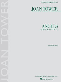 Angels: String Quartet No. 4 