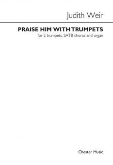 Praise Him With Trumpets 