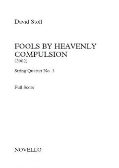 Fools by Heavenly Compulsion 