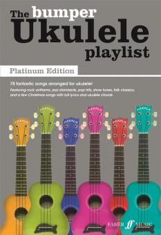 The Bumper Ukulele Playlist: Platinum Edition 