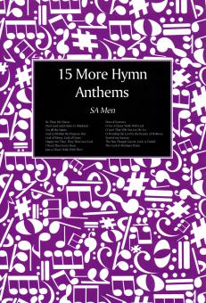 15 More Hymn Anthems 