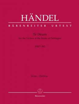 Te Deum for the Victory at the Battle of Dettingen HWV 283 