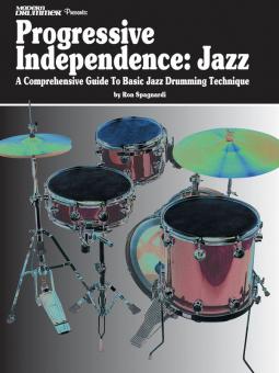 Modern Drummer Presents Progressive Independence: Jazz 