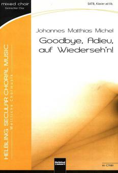 Good Bye, Adieu, auf Wiederseh'n! 