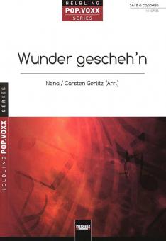 Wunder gescheh'n 