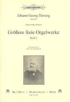 Orgelwerke 8: Größere freie Orgelwerke 3 