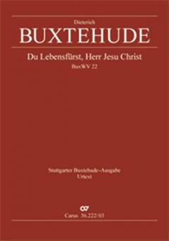 Du Lebensfürst, Herr Jesu Christ BuxWV 22 Standard
