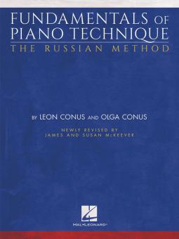 Fundamentals Of Piano Technique: The Russian Method 