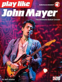 Play Like John Mayer: The Ultimate Guitar Lesson 