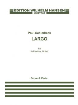 Largo (Fra Kai Munks 'Ordet') 