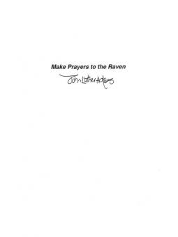 Make Prayers To The Raven 