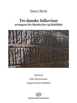 Tre Danske Folkeviser 