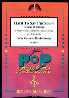 Hard To Say I'm Sorry Standard