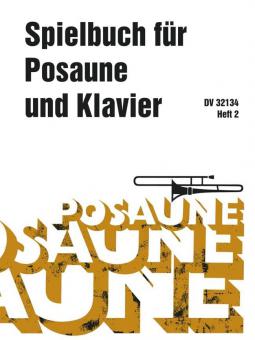 Spielbuch für Posaune und Klavier 2 