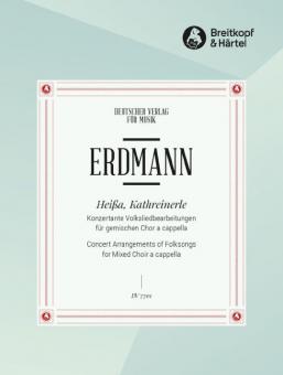 Heissa, Kathreinerle 