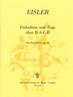 Präludium und Fuge über B-A-C-H op. 46 
