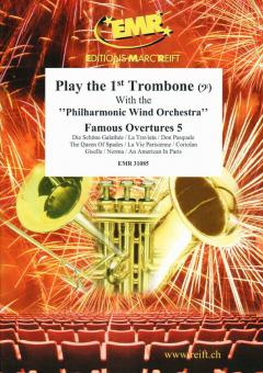 Play the 1st Trombone: Famous Overtures 5 Standard